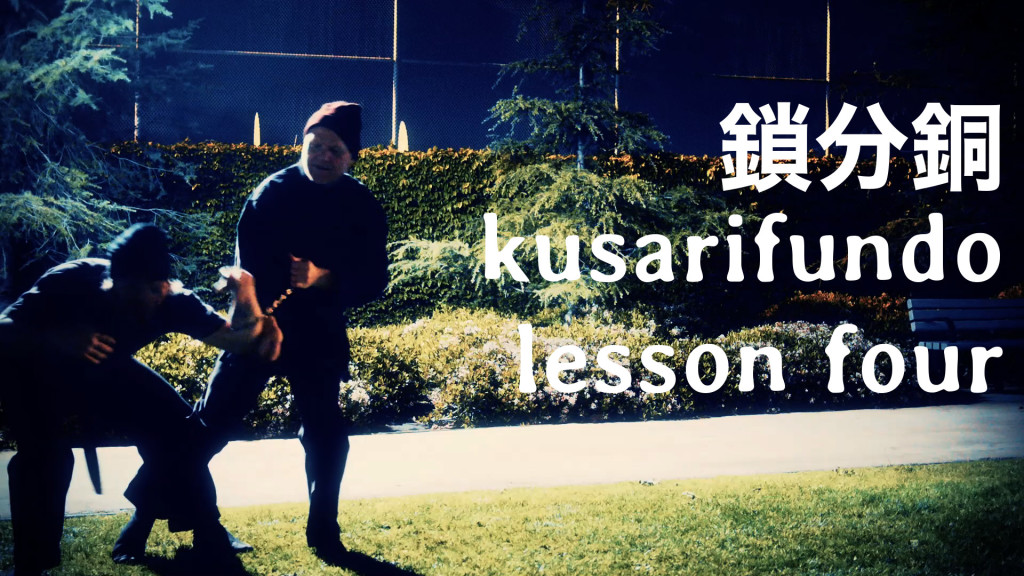 Bujinkan Weapon 鎖分銅 Kusarifundō Lesson Four Preview