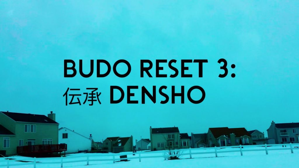 Budo Reset 3: 伝承 Denshō