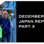 Japan Report December 2022 Part 3